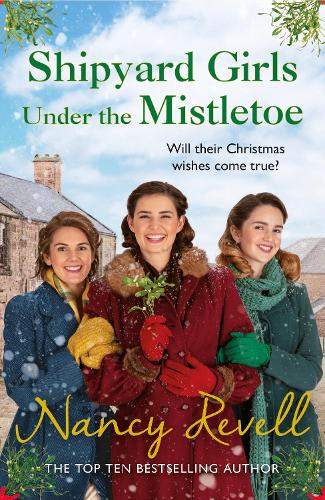 Shipyard Girls Under the Mistletoe: The Shipyard Girls Series Book 11 (Paperback)
