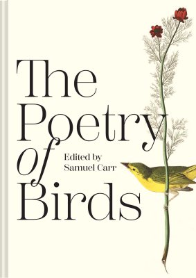 The Poetry of Birds (Hardback)