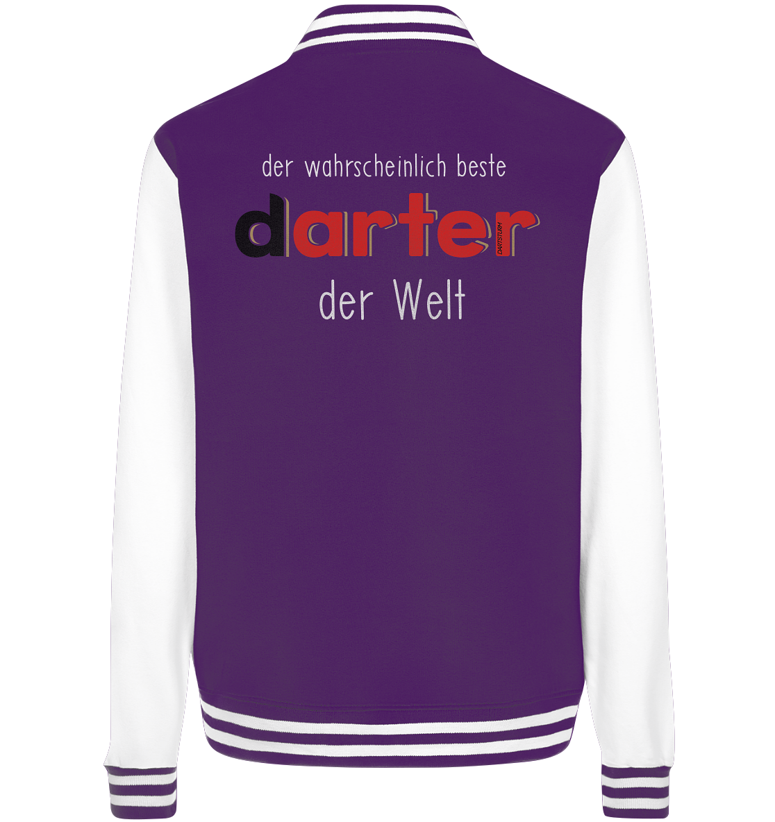 DartSturm - Der wahrscheinlich beste darter der Welt Weiß - College Jacket