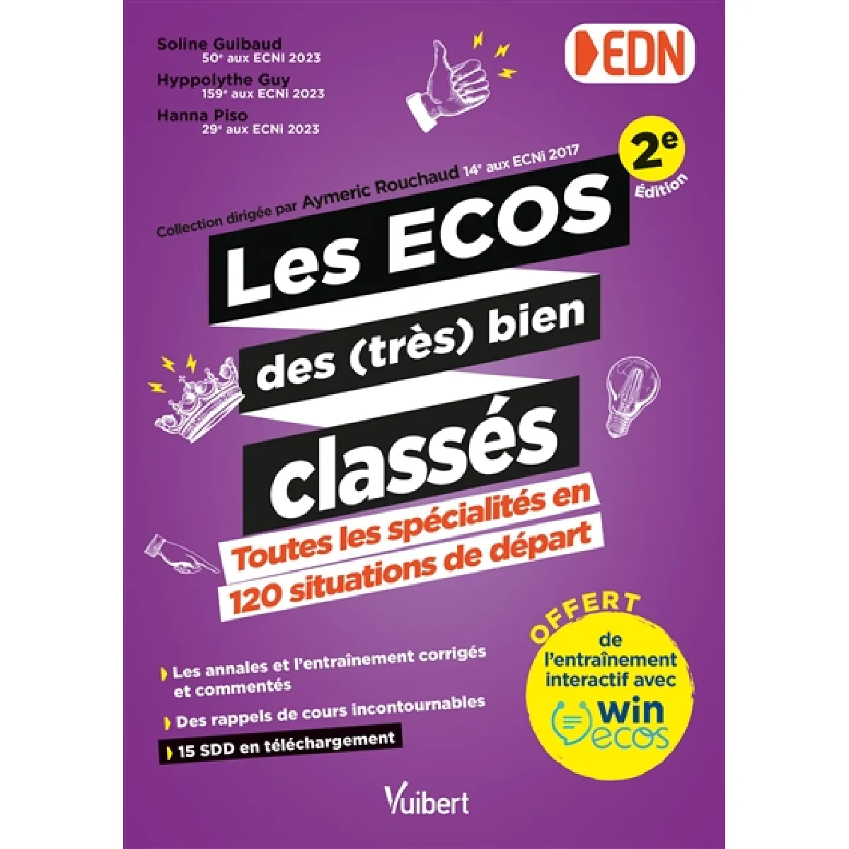 Les Ecos des (très) bien classés : toutes les spécialités en 120 situations de départ : EDN