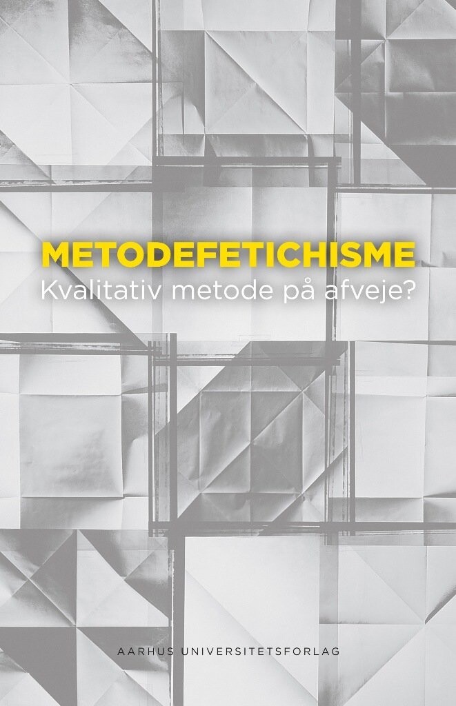 Metodefetichisme - Jane Ege Møller - Bog
