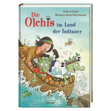Oetinger Erhard Dietl - Die Olchis im Land der Indianer