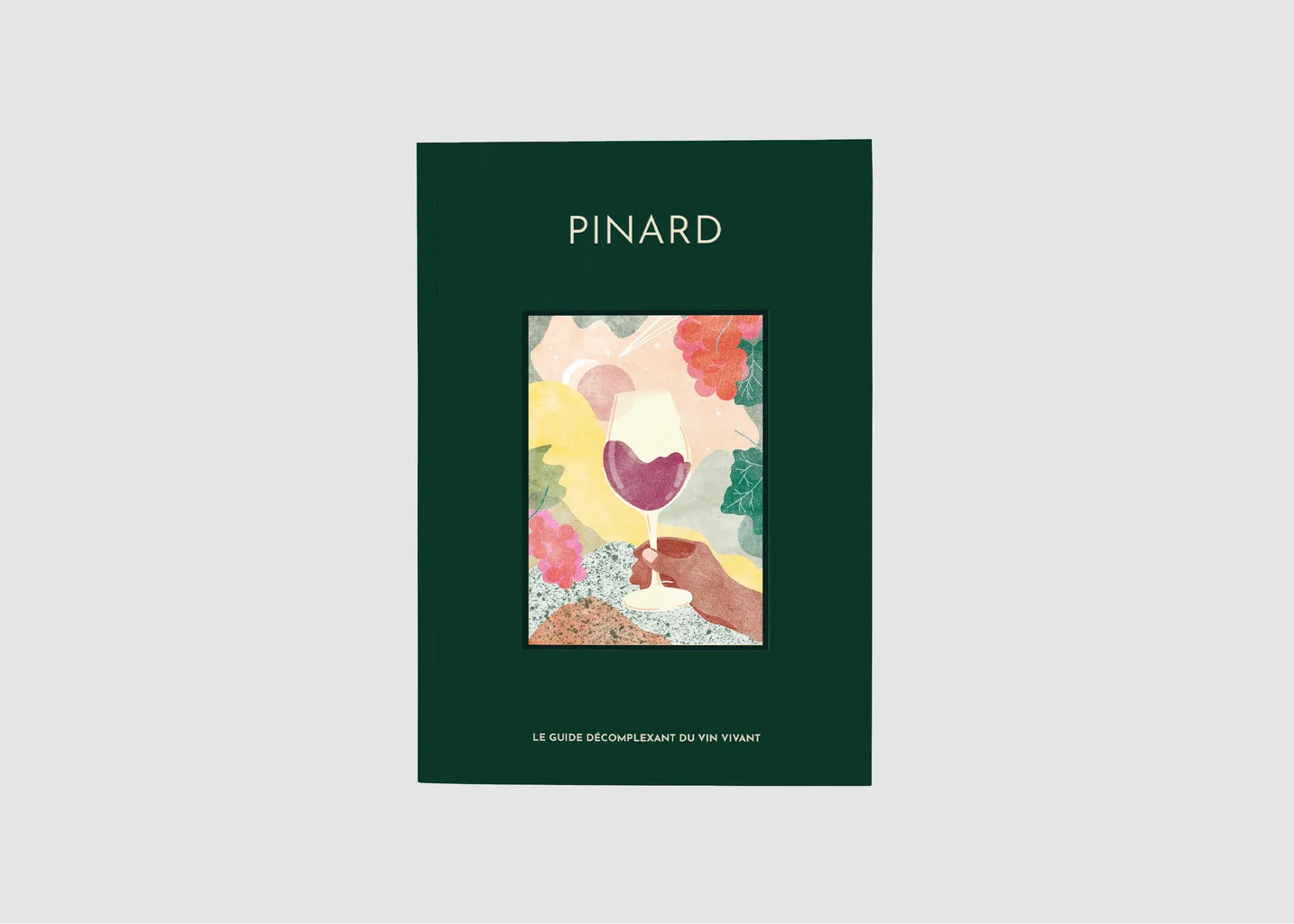 Le guide Pinard Les éditions papier