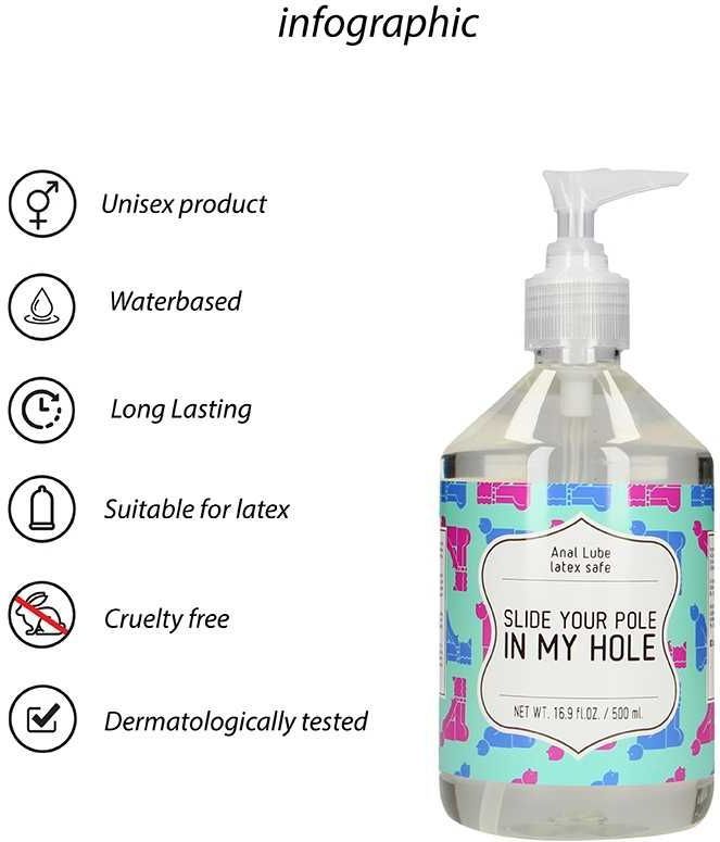 Anal Glijmiddel - SLIDE YOUR POLE IN MY HOLE - 500 ml