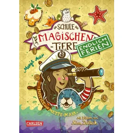 Carlsen Verlag Die Schule der magischen Tiere. Endlich Ferien 6: Hatice und Mette-Maja