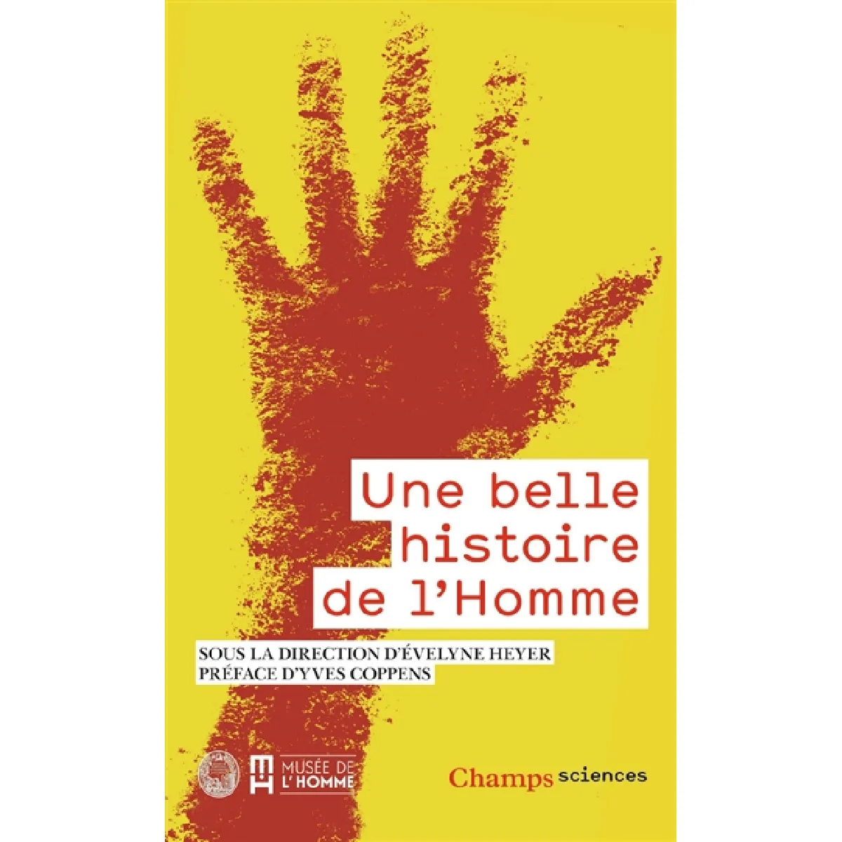 Une belle histoire de l'homme · Occasion