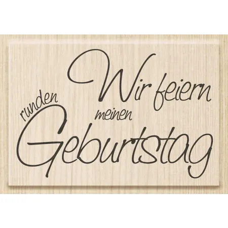 Knorr Prandell Stempel aus Holz (Einladung) 7 x 4,6 cm, Motiv: Wir feiern meinen runden Geburtstag