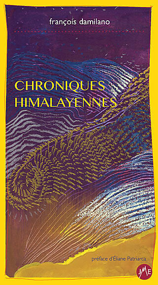 JM EDITIONS - CHRONIQUES HIMALAYENNES