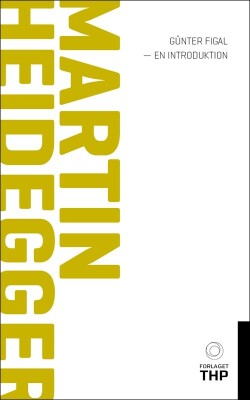 Martin Heidegger - Günter Figal - Bog