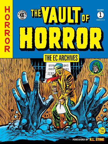 Ec Archives, The: Vault Of Horror Volume 1 (Paperback)