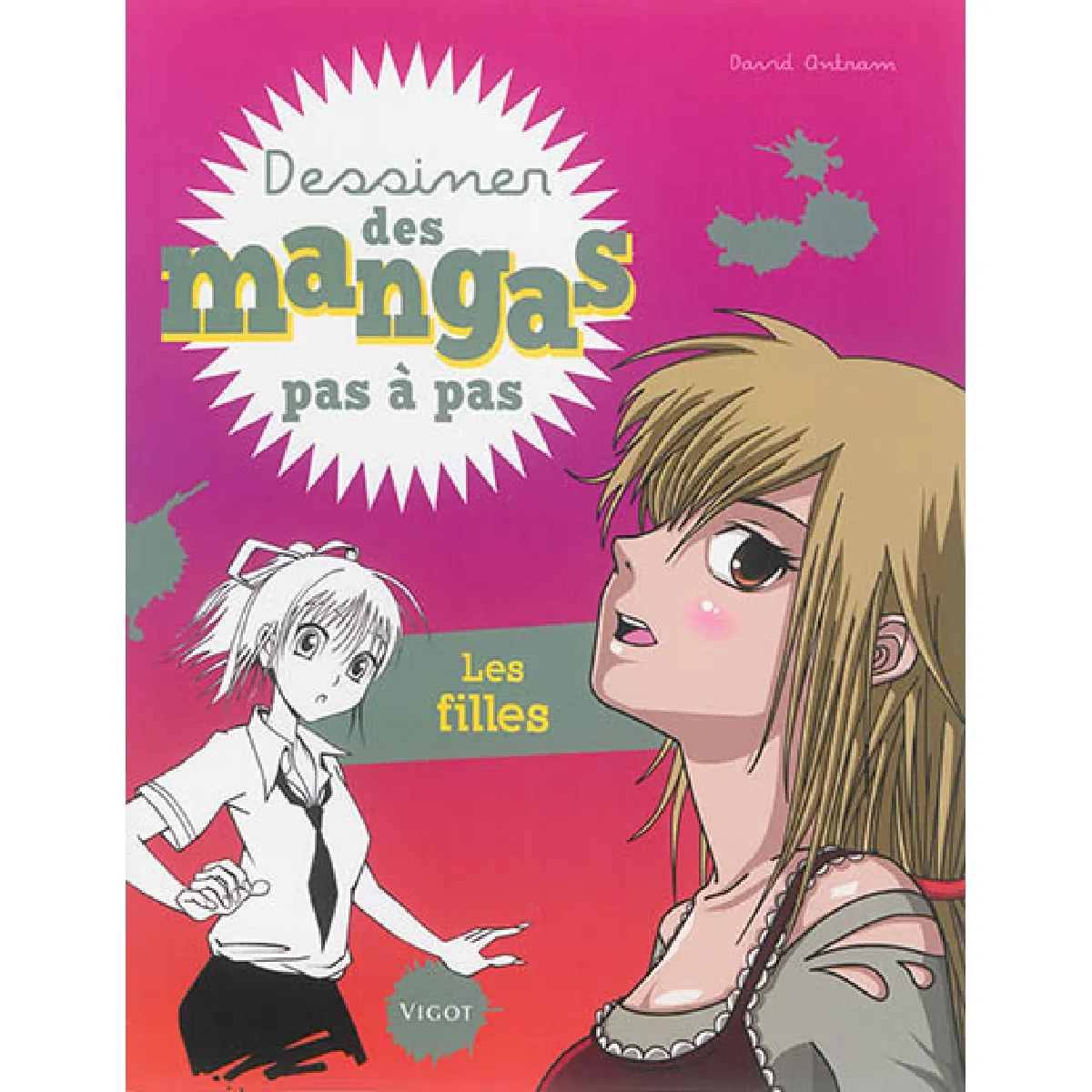Dessiner des mangas pas à pas. Les filles · Occasion