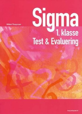 Sigma Test & Evaluering, 1.Kl - Mikkel Thøgersen - Bog