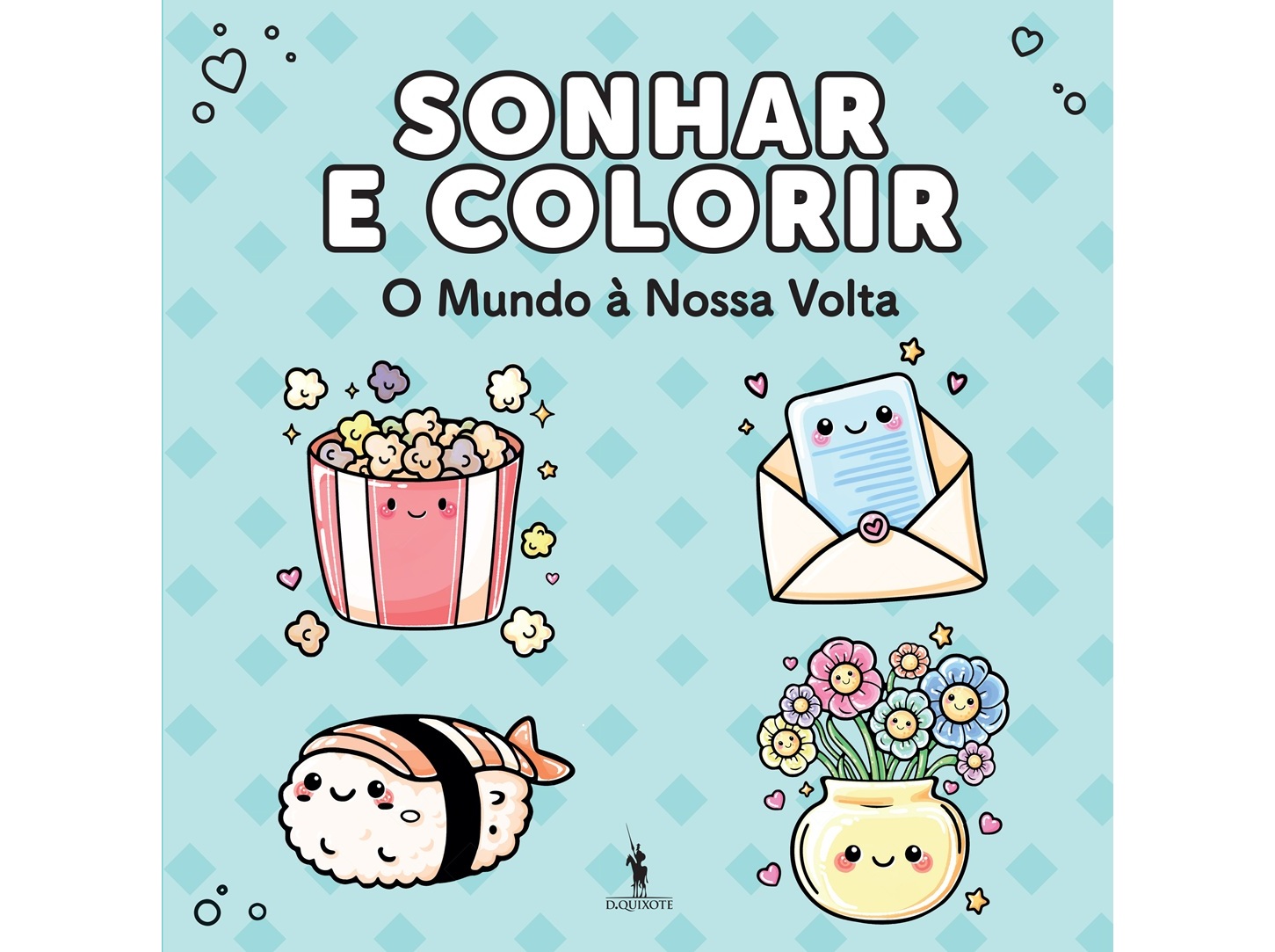 LIVRO SONHAR E COLORIR - O MUNDO À NOSSA VOLTA