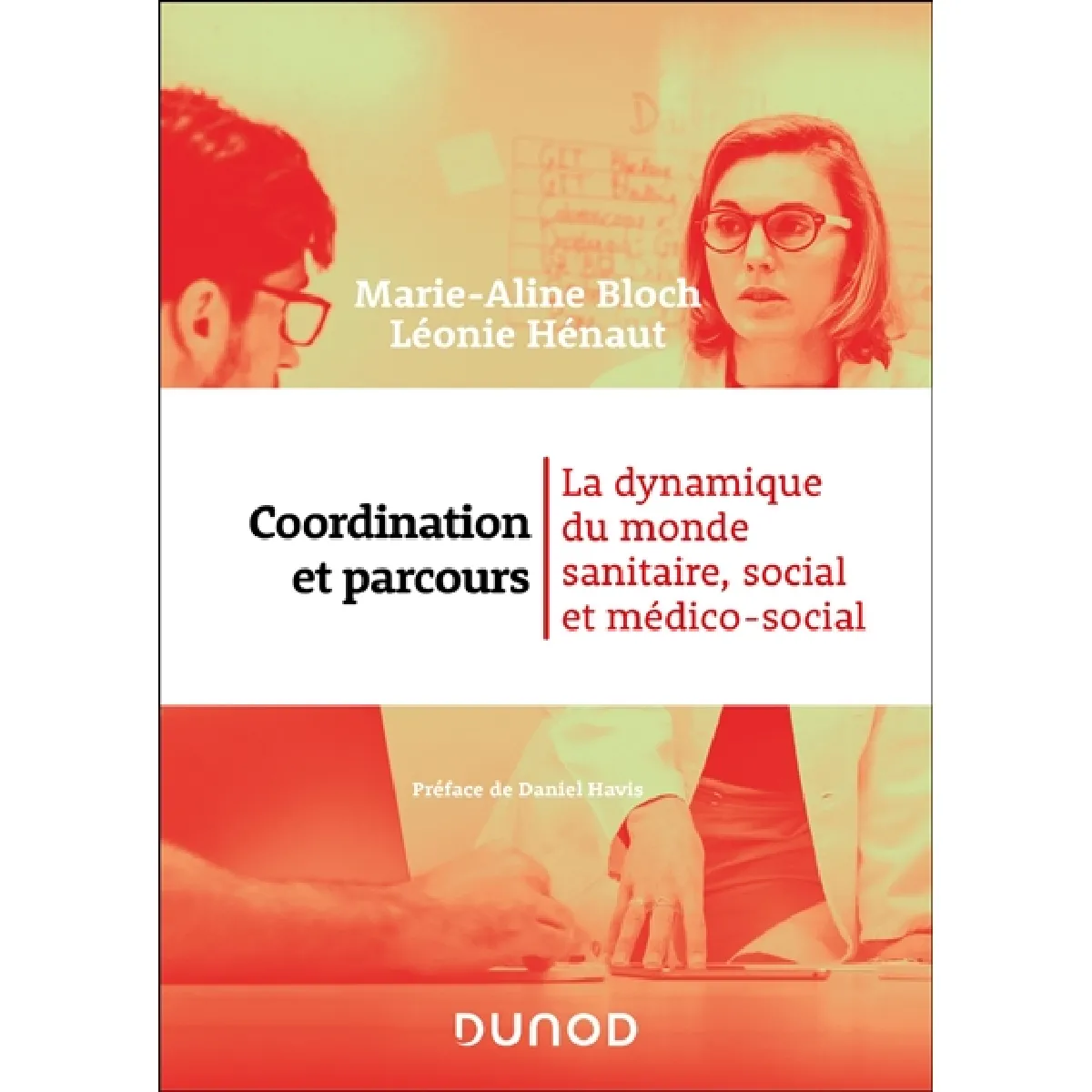 Coordination et parcours : la dynamique du monde sanitaire, social et médico-social