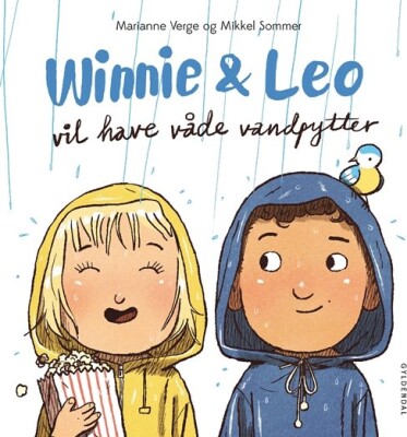 Winnie & Leo Vil Have Våde Vandpytter - Marianne Verge - Bog