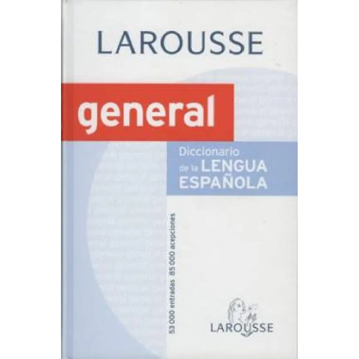 Diccionario general de la lengua espanola : Larousse general · Occasion