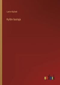 Kylän lauluja
