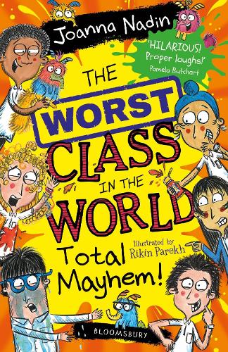 The Worst Class in the World Total Mayhem! - The Worst Class in the World (Paperback)