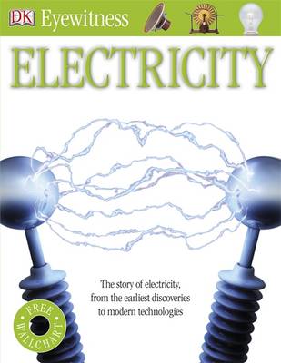 Electricity - DK Eyewitness (Paperback)