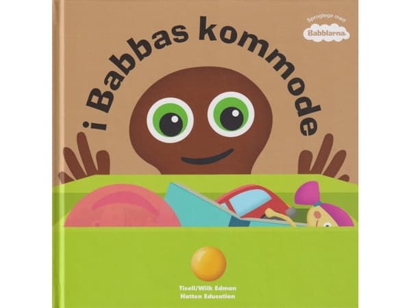Babblarna - I Babbas kommode | Anneli Tisell;Iréne Johansson | Språk: Dansk