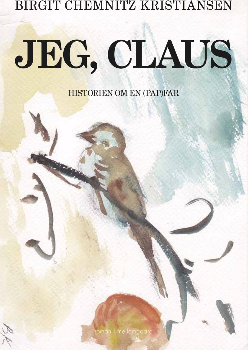 Jeg, Claus - Birgit Chemnitz Kristiansen - Bog