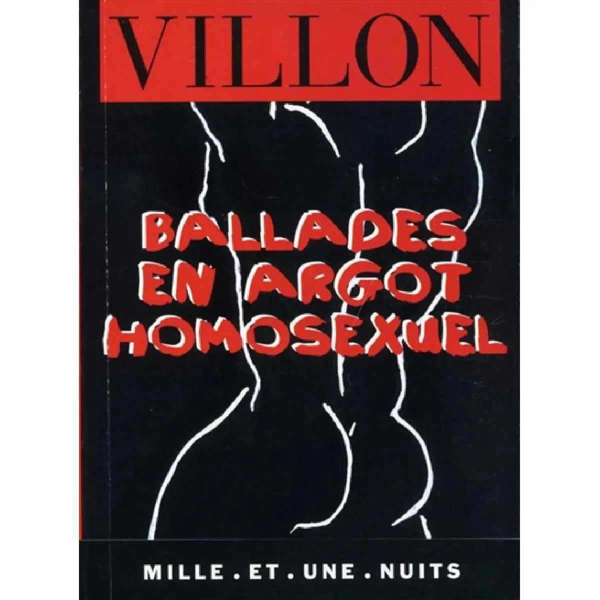 Ballades en argot homosexuel · Occasion