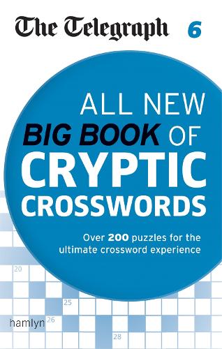 The Telegraph: All New Big Book of Cryptic Crosswords 6 - The Telegraph Puzzle Books (Paperback)