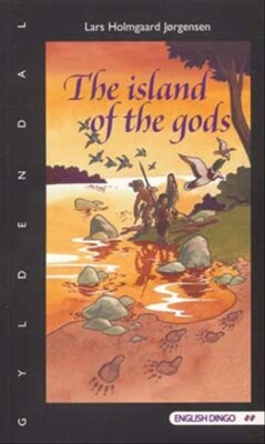 The Island Of The Gods - Lars Holmgaard Jørgensen - Bog