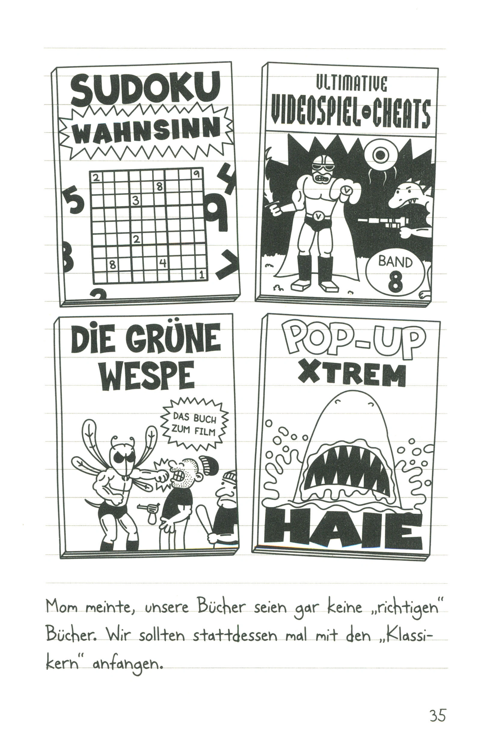 Ich war's nicht! / Gregs Tagebuch Bd.4