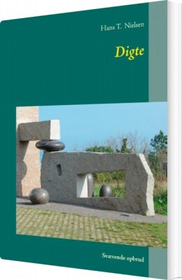 Digte - Hans T. Nielsen - Bog