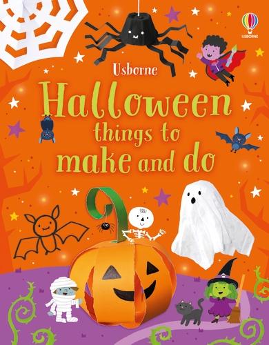 Halloween Things to Make and Do: A Halloween Book for Kids - Things to make and do (Paperback)