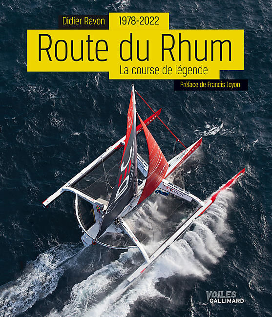 GALLIMARD - ROUTE DU RHUM 1978 2022