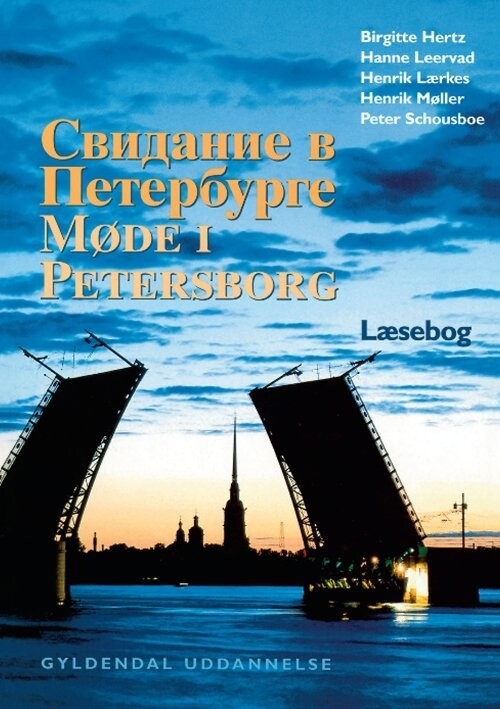 Møde I Petersborg - Henrik Lærkes - Bog
