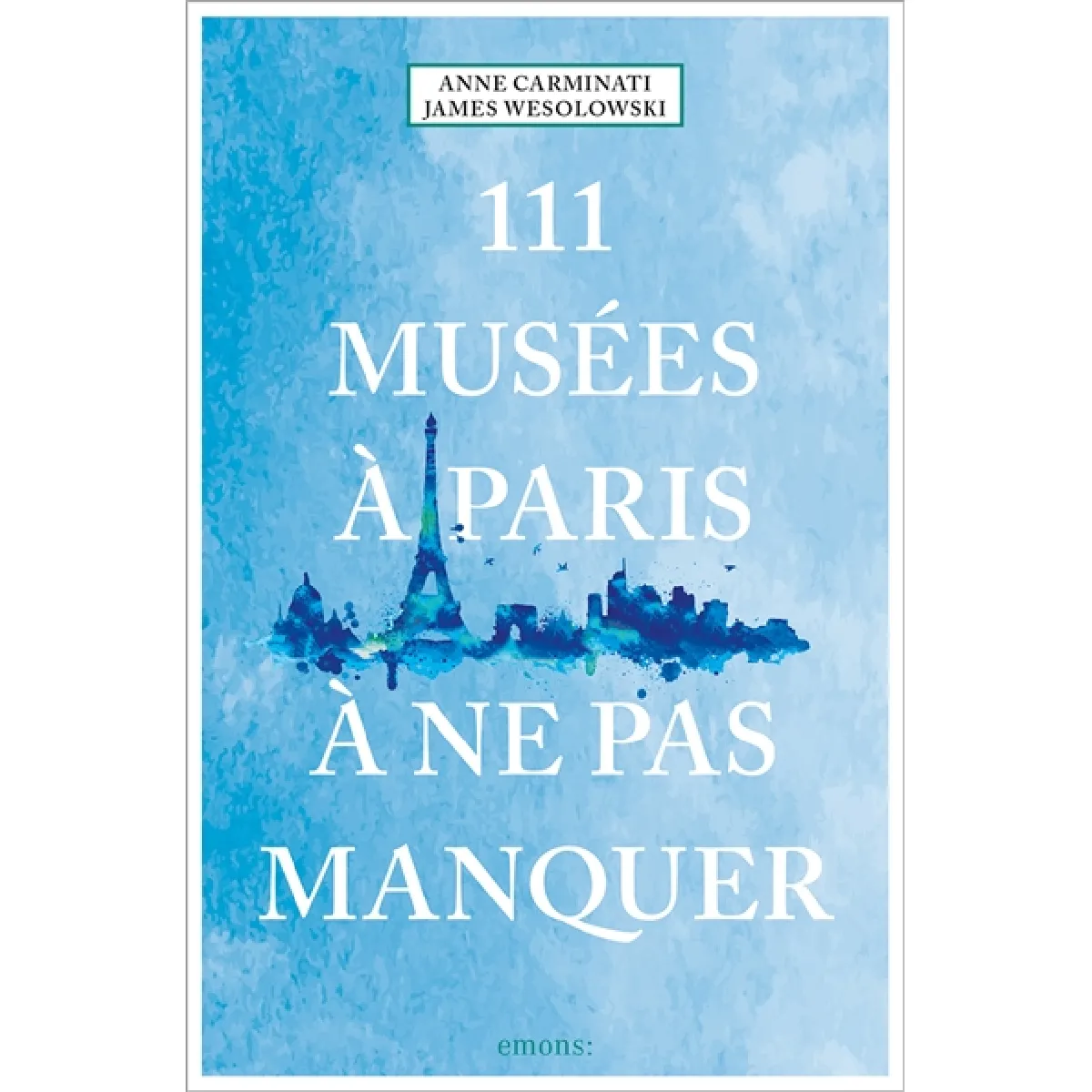 111 musées à Paris à ne pas manquer