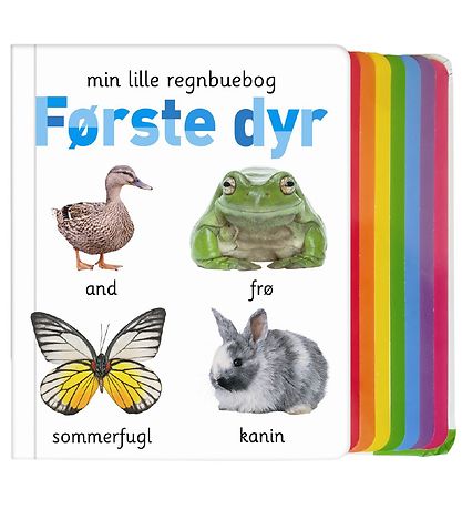 Alvilda Bog - Min Lille Regnbuebog - F?rste Dyr - Dansk