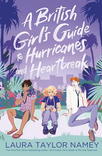 A British Girl's Guide to Hurricanes and Heartbreak (Paperback)