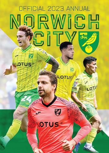 The Official Norwich City FC Annual 2023 (Hardback)