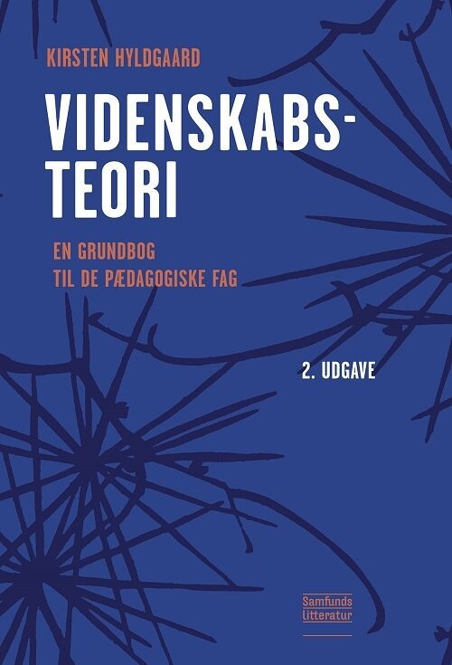 Videnskabsteori - Kirsten Hyldgaard - Bog