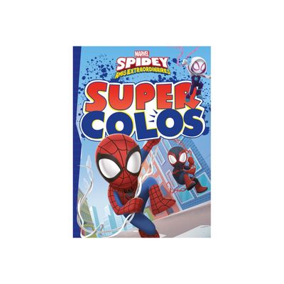 Marvel Spidey Et Ses Amis Extraordinaires - Super Colos - livre à colorier