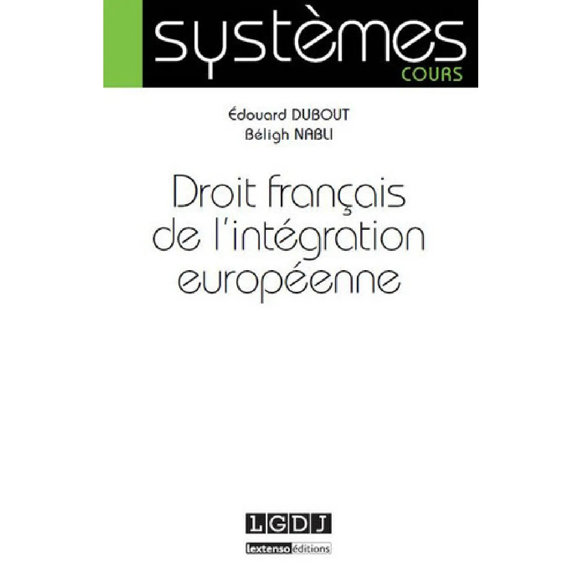 Droit français de l'intégration européenne · Occasion