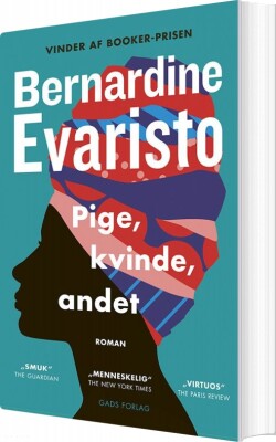 Pige, Kvinde, Andet - Bernardine Evaristo - Bog