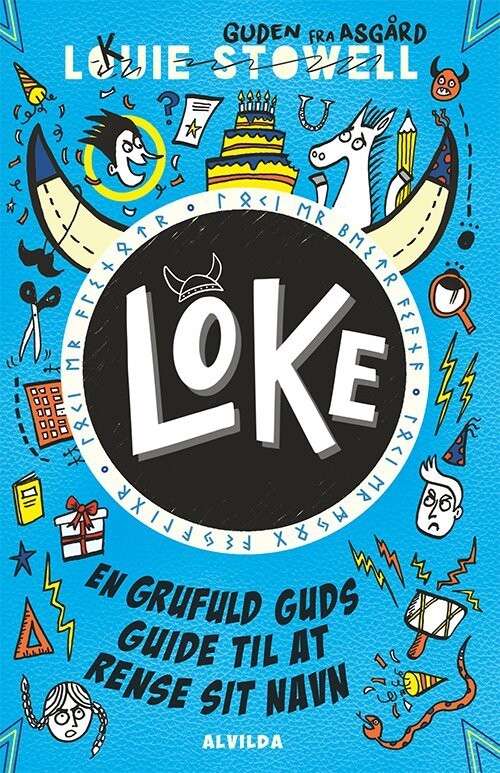 Loke 2: En Grufuld Guds Guide Til At Rense Sit Navn - Louie Stowell - Bog