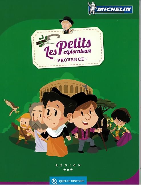 MICHELIN - PROVENCE LES PETITS EXPLORATEURS