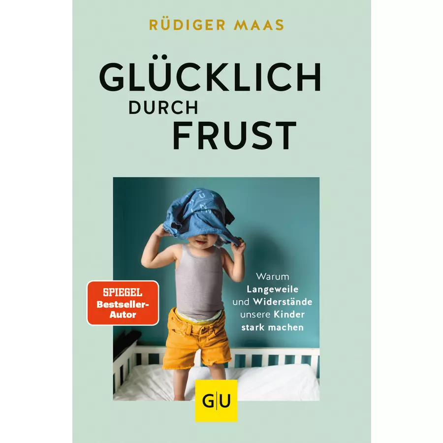 GU, Glücklich durch Frust