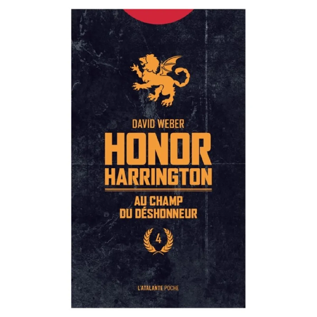 Honor Harrington. Vol. 4. Au champ du déshonneur · Occasion