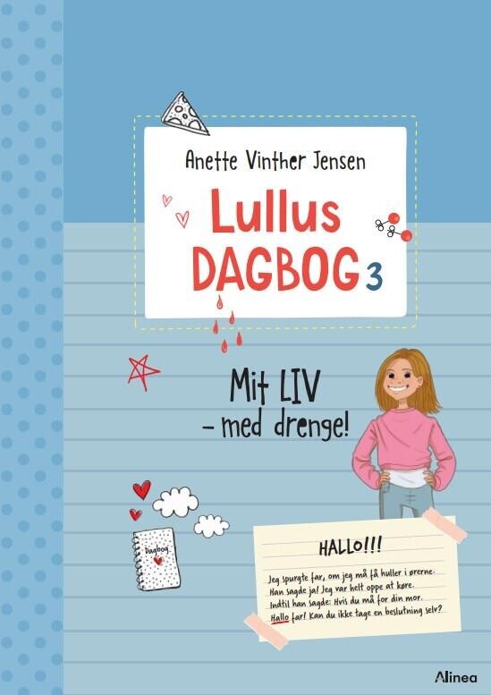 Lullus Dagbog 3 - Mit Liv - Med Drenge! - Anette Vinther Jensen - Bog