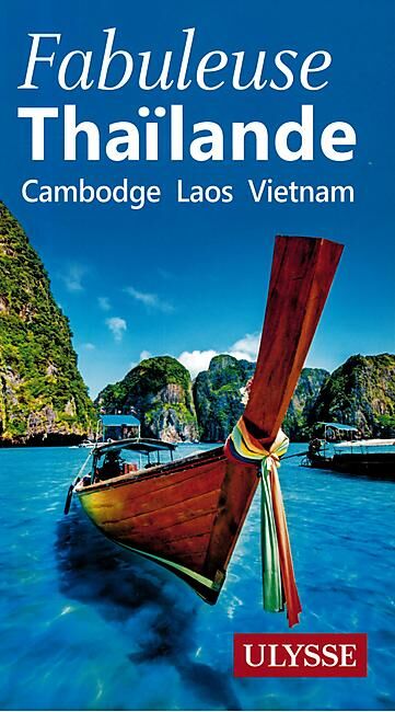 ULYSSE - FABULEUSE THAILANDE EDITION ULYSSE