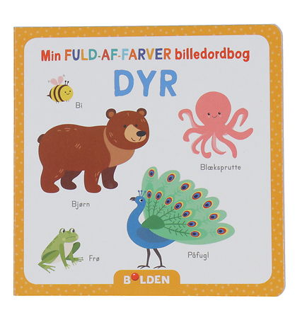 Forlaget Bolden Bilderbuch - My Full-VonColors Billedordbog - Dy