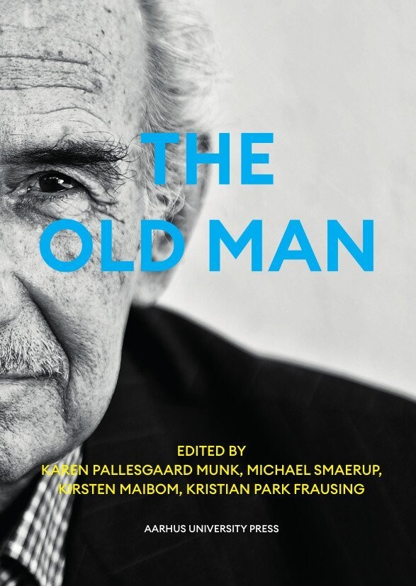The Old Man - Karen Pallesgaard Munk - English Book