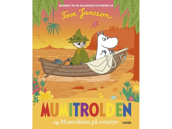Mumitrolden og Mumrikken på eventyr | Tove Jansson | Språk: Dansk